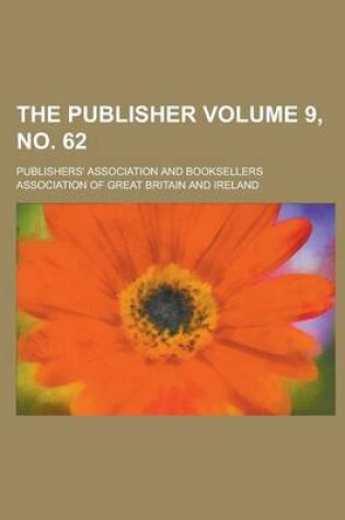 Cover of The Publisher Volume 9, No. 62
