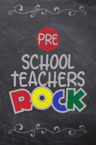 Cover of Pre School Teachers Rock