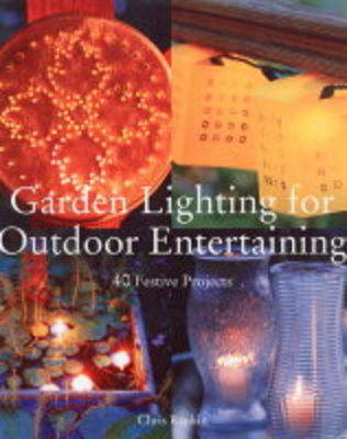 Book cover for Garden Lighting for Outdoor Entertaining