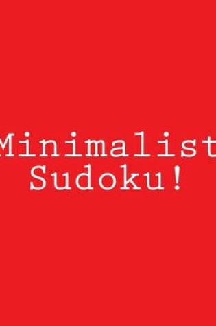 Cover of Minimalist Sudoku!