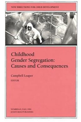 Cover of Childhood Gender Segregation
