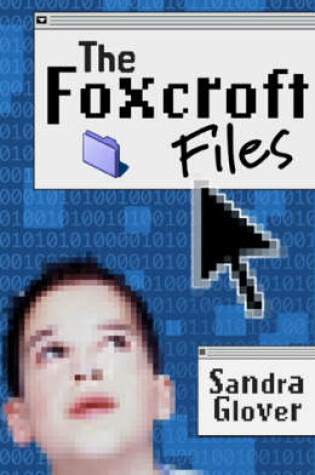 Cover of The Foxcroft Files