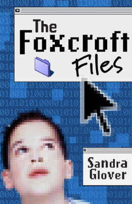 Book cover for The Foxcroft Files