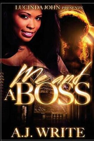 Cover of Me and A Boss