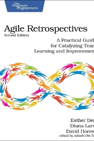 Cover of Agile Retrospectives, Second Edition