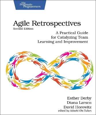 Book cover for Agile Retrospectives, Second Edition