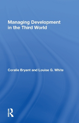 Book cover for Managing Development In The Third World