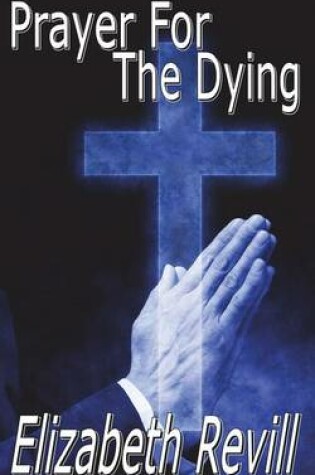 Cover of Prayer for the Dying