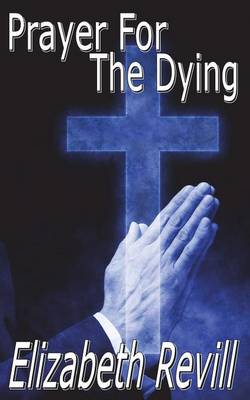 Book cover for Prayer for the Dying