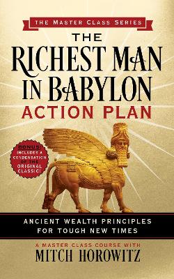 Book cover for The Richest Man in Babylon Action Plan (Master Class Series)