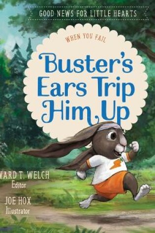 Cover of Buster's Ears Trip Him Up
