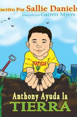 Cover of Anthony Ayuda la Tierra