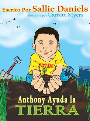 Cover of Anthony Ayuda la Tierra