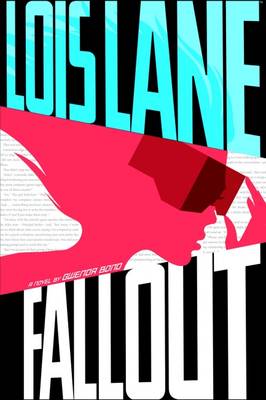 Fallout by Gwenda Bond