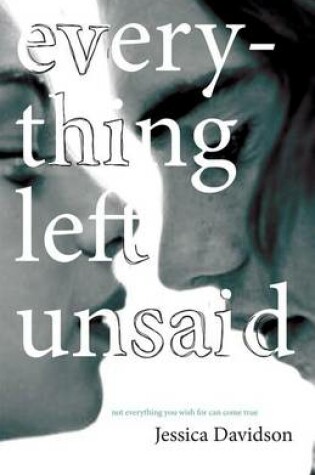 Everything Left Unsaid