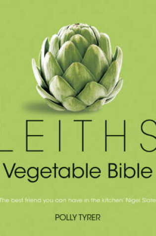 Cover of Leiths Vegetable Bible