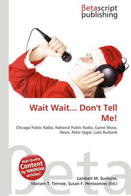 Cover of Wait Wait... Don't Tell Me!