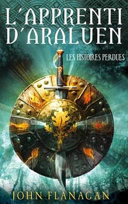 Book cover for L'Apprenti D'Araluen 11 - Les Histoires Perdues