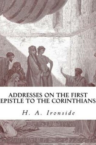 Cover of Addresses on the First Epistle to the Corinthians