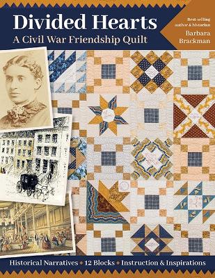 Book cover for Divided Hearts, A Civil War Friendship Quilt