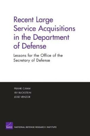 Cover of Recent Large Service Acquisitions in the Department of Defense