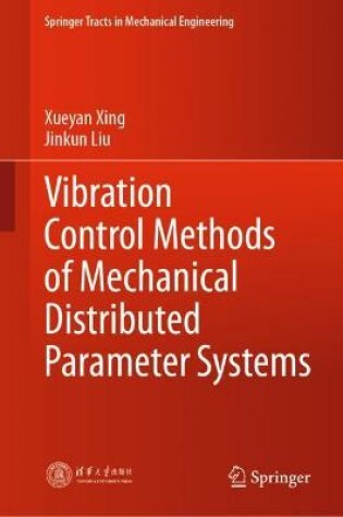 Cover of Vibration Control Methods of Mechanical Distributed Parameter Systems