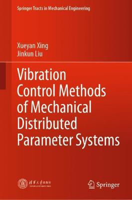 Book cover for Vibration Control Methods of Mechanical Distributed Parameter Systems