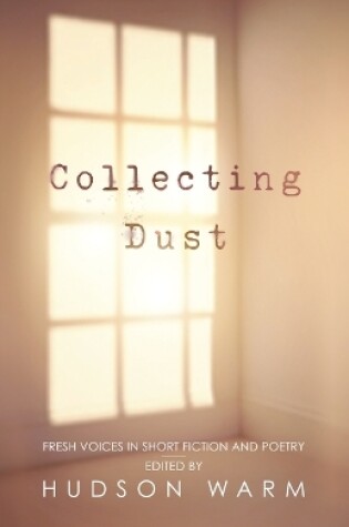 Cover of Collecting Dust