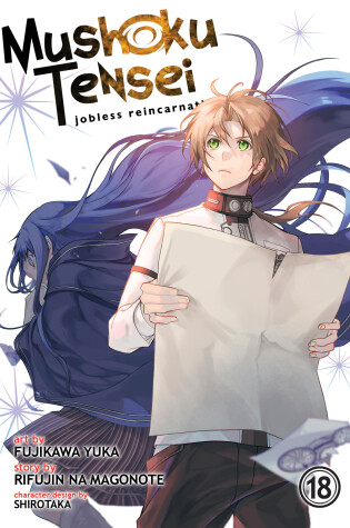 Cover of Mushoku Tensei: Jobless Reincarnation (Manga) Vol. 18