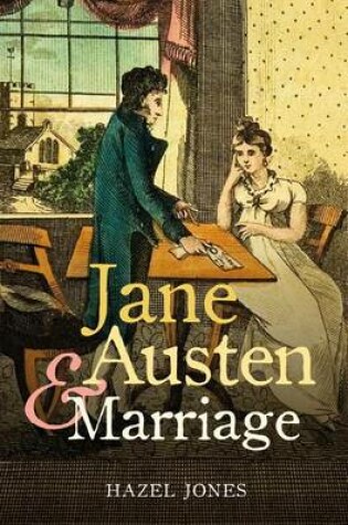 Cover of Jane Austen and Marriage