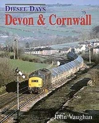 Book cover for Diesel Days: Devon & Cornwall