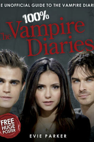 Cover of 100% The Vampire Diaries