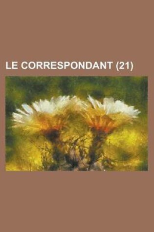 Cover of Le Correspondant (21)