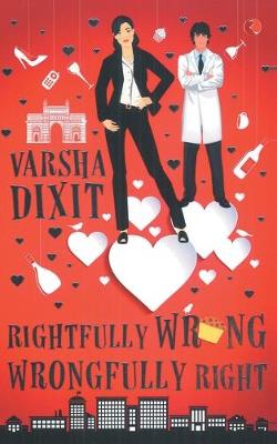 Book cover for Rightfully Wrong Wrongfully Right