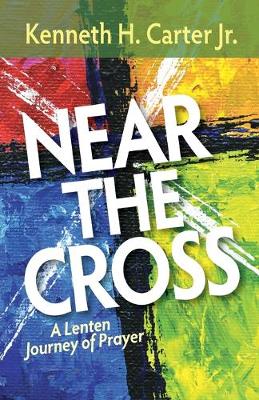 Book cover for Near the Cross