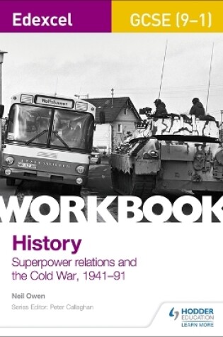 Cover of Edexcel GCSE (9-1) History Workbook: Superpower relations and the Cold War, 1941-91