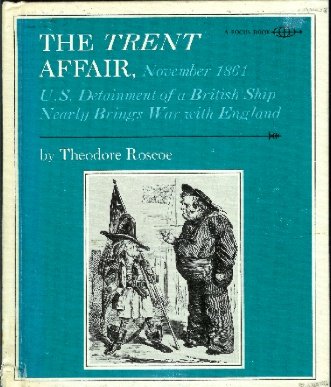 Book cover for The Trent Affair, November, 1861