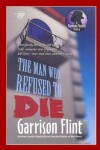 Book cover for Case of the Man who Refused to Die