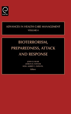 Cover of Bioterrorism Preparedness, Attack and Response