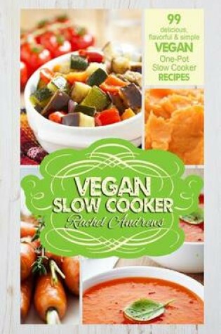 Cover of Vegan Slow Cooker