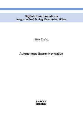 Book cover for Autonomous Swarm Navigation