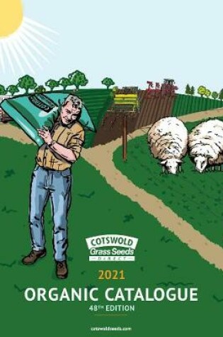 Cover of Cotswold Seeds Organic Catalogue 2021