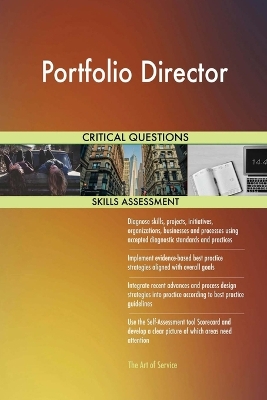 Book cover for Portfolio Director Critical Questions Skills Assessment