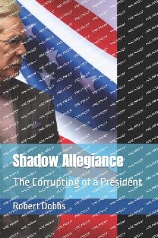 Cover of Shadow Allegiance