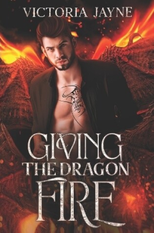 Cover of Giving The Dragon Fire