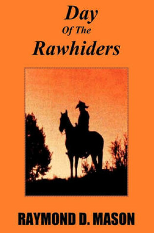 Cover of Day Of The Rawhiders