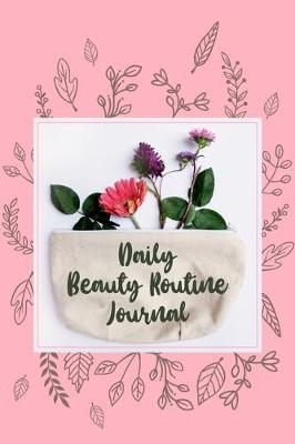 Book cover for Daily Beauty Routine Journal