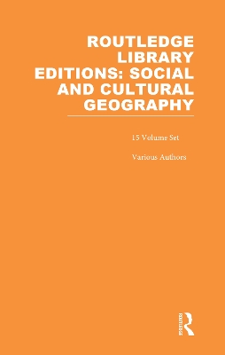 Book cover for Routledge Library Editions: Social & Cultural Geography