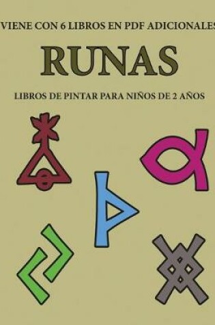 Cover of Libros de pintar para ninos de 2 anos (Runas)