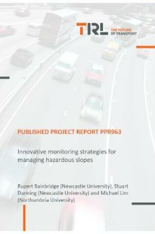 Cover of Innovative monitoring strategies for managing hazardous slopes